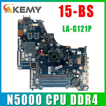 Восстановленная Материнская плата L19050-601 для ноутбука HP 15-BS EPG52 LA-G121P EPG52 с процессором SR3RZ N5000 DDR4 Высокого качества 100% протестирована нормально