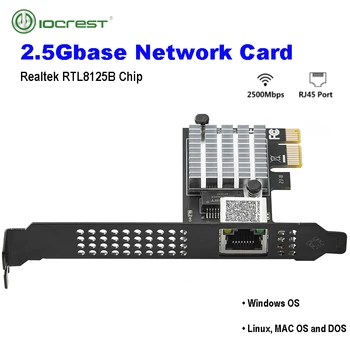 IOCREST Игровая PCIE Карта 2500 Мбит/с Гигабитная Сетевая карта 10/100/1000 Мбит/с RTL8125B RJ45 Проводной Компьютер PCI-E 2.5G Сетевой адаптер LAN