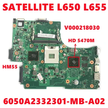 V000218030 Материнская плата Для ноутбука Toshiba SATELLITE L650 L655 Материнская плата 6050A2332301-MB-A02 С графическим процессором 216-0774007 100% Тестовая работа