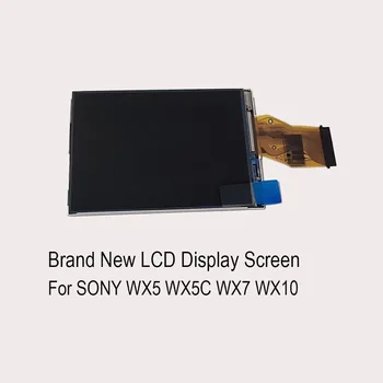 Новый ЖК-дисплей Для цифровой камеры SONY DSC-WX5 WX5C WX7 WX10