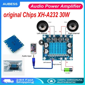 XH-A232 30 Вт + 30 Вт 2,0-Канальный Цифровой Стерео Аудио Усилитель Мощности Плата постоянного тока 8-26 В 3A HD Цифровой аудио Усилитель Мощности Плата Чипы
